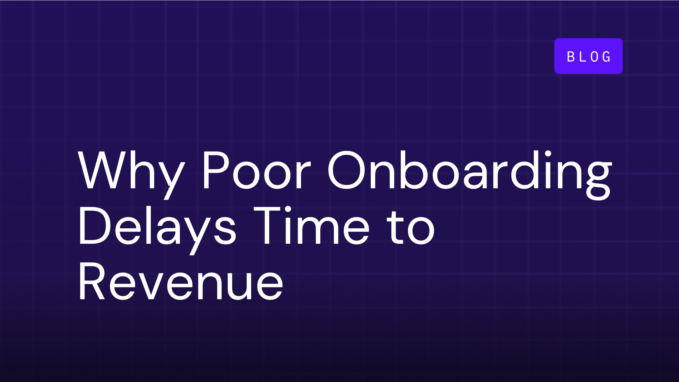Why Poor Onboarding Delays Time to Revenue in Consumption-Based SaaS